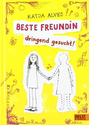 Katja Alves - Beste Freundin dringend gesucht!: Roman für Kinder - Preis vom 09.10.2026 07:28:09 h