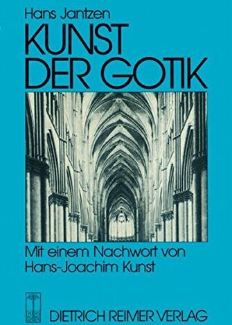 Hans Jantzen - Kunst der Gotik: Klassische Kathedralen Frankreichs - Chartres, Reims, Amiens - Preis vom 09.10.2026 07:28:09 h
