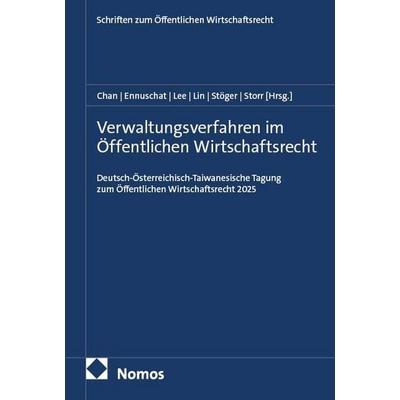 Verwaltungsverfahren im Öffentlichen Wirtschaftsrecht, Taschenbuch von , Nomos, 978-3-7560-2210-6