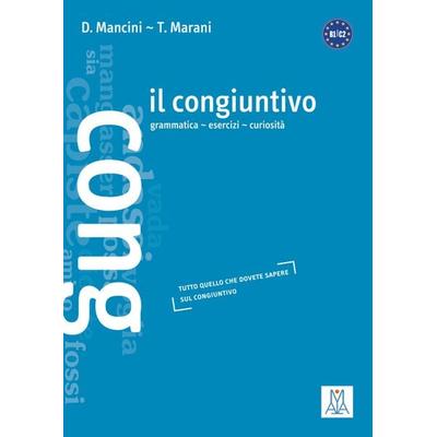 Il congiuntivo, Taschenbuch von Daniela Mancini,Tommaso Marani, Hueber, 978-3-19-025353-1