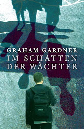 Graham Gardner - Im Schatten der Wächter - Preis vom 17.10.2026 19:25:27 h