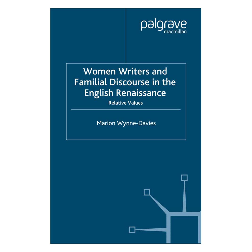 Springer Women Writers and Familial Discourse in the English Renaissance (Englisch, Softcover, M. Wynne-Davies) (55836856)