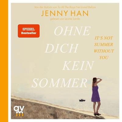 Ohne dich kein Sommer - Jenny Han, Audio, 9783748403777