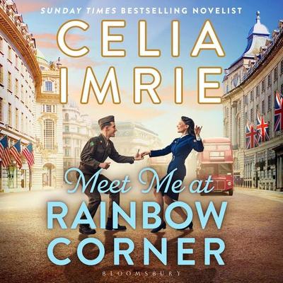 Meet Me at Rainbow Corner - Celia Imrie, Audio, 9781526674326