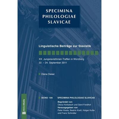 Linguistische Beitraege zur Slavistik. XX. JungslavistInnen-Treffen Wuerzburg, 22.-24. September 2011, Taschenbuch von , Peter Lang GmbH,