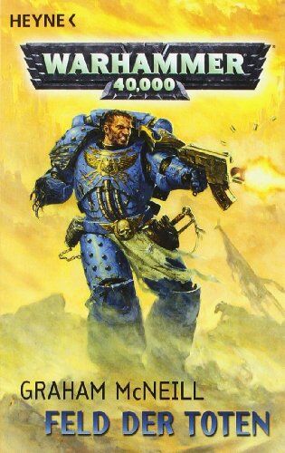 Graham McNeill - Feld der Toten: Warhammer-40,000-Roman - Preis vom 11.10.2026 03:10:56 h