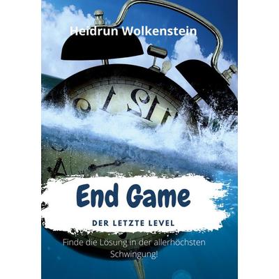 End Game, Taschenbuch von Heidrun Wolkenstein, BoD – Books on Demand, 978-3-7562-1706-9
