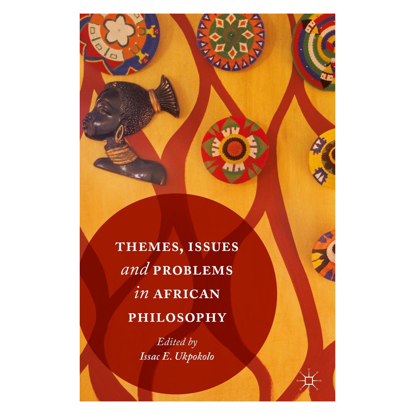 Springer Themes, Issues and Problems in African (Englisch, Hardcover, Isaac E. Ukpokolo) (9783319407951)