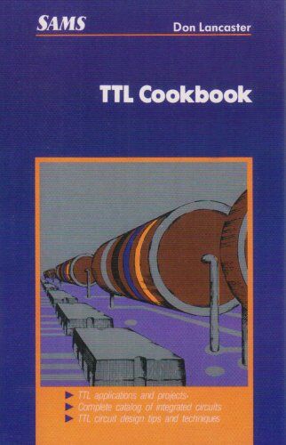 Don Lancaster - TTL Cookbook (Developer's Library) - Preis vom 30.09.2026 22:30:23 h