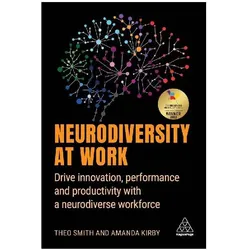 Neurodiversity at Work, Fachbücher von Amanda Kirby, Theo Smith