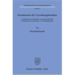 Koordination des Verwaltungshandelns., Fachbücher von Bernd Rückwardt