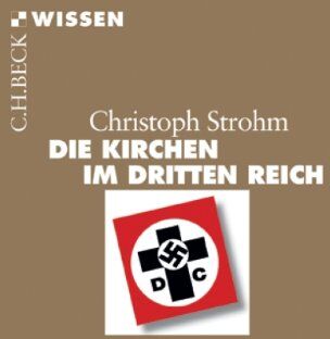 Christoph Strohm - Die Kirchen im Dritten Reich - Preis vom 17.10.2026 19:25:27 h