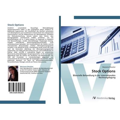 Stock Options, Taschenbuch von Marianne Shoukier, AV Akademikerverlag, 978-3-639-39536-5