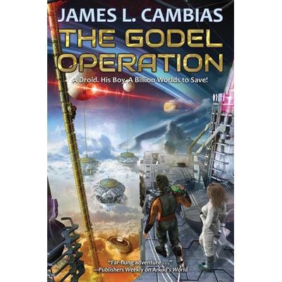 The Godel Operation, Taschenbuch von James L. Cambias, Baen Books, 978-1-982125-56-1