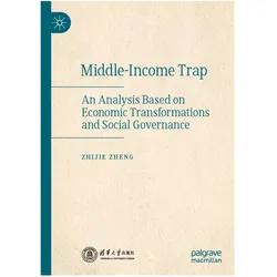 Middle-Income Trap, Fachbücher von Zhijie Zheng