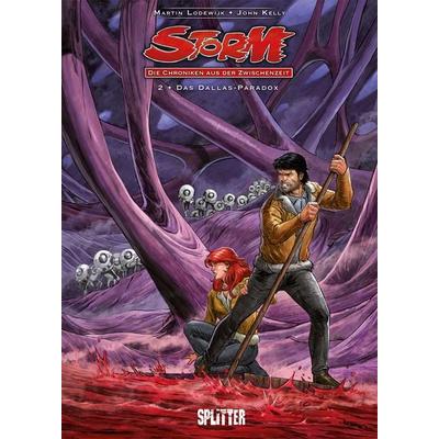 Storm – Die Chroniken aus der Zwischenzeit. Band 2, Gebundene Ausgabe von Martin Lodewijk, Splitter-Verlag, 978-3-96792-246-2