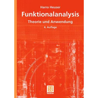 Funktionalanalysis, Taschenbuch von Harro Heuser, Vieweg & Teubner, 978-3-8351-0026-8
