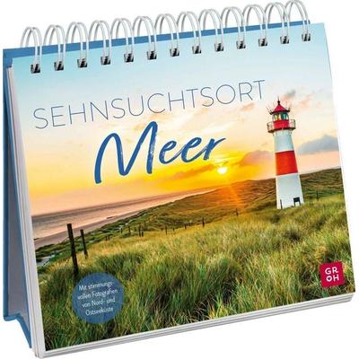 Sehnsuchtsort Meer, Gebundene Ausgabe von Groh Verlag, Groh, 978-3-8485-0184-7