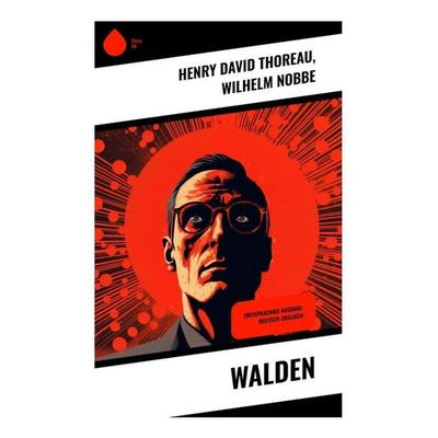 Walden, Taschenbuch von Henry David Thoreau,Wilhelm Nobbe, Sharp Ink, 978-80-283-4437-5