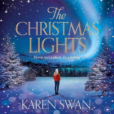 The Christmas Lights - Karen Swan, Audio, 9781509840656