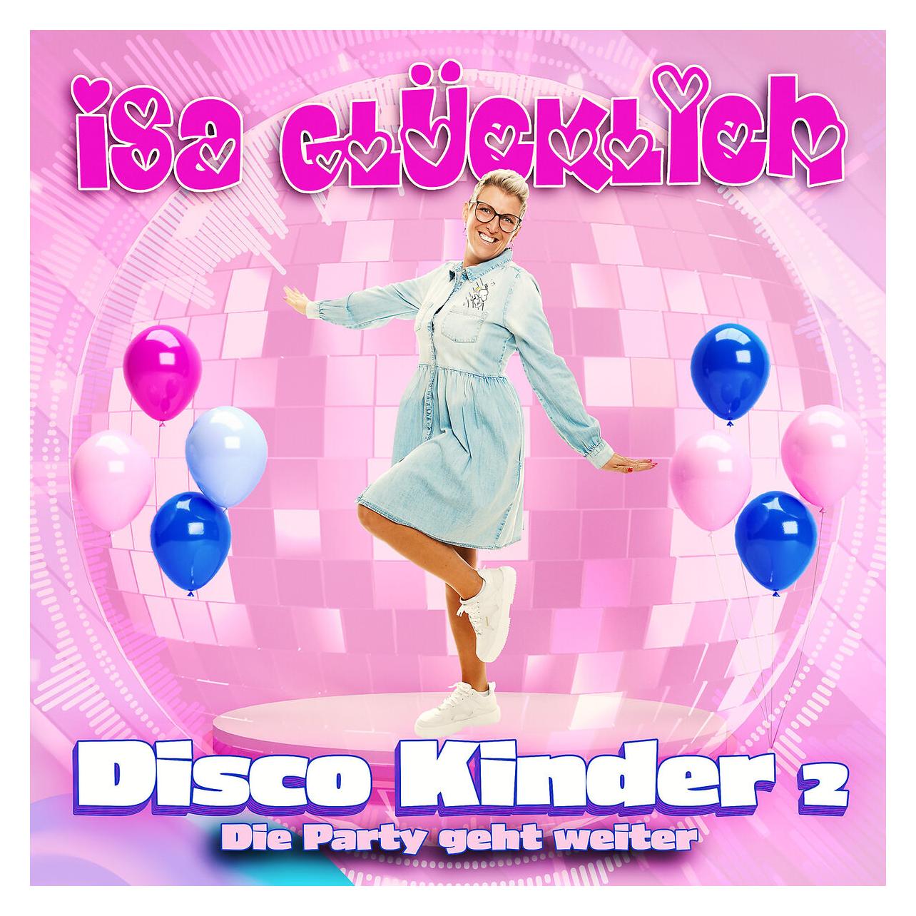 Karussell Disco Kinder 2 - Die Party geht weiter (Denny Fabian, Dirk Fiebich, Eric Sylaar, Isa Glücklich, Klaus Schulze Welberg, Tom Marquardt, Volker Rosin, Deutsch) (488914-1)