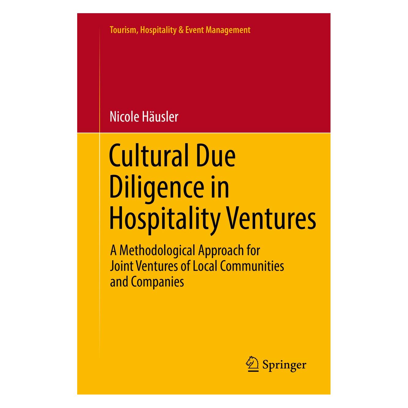 Springer Häusler:Cultural Due Diligence in Hospi (Englisch, Hardcover, Nicole Häusler) (9783319513362)