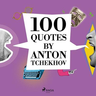 100 Quotes by Anton Tchekhov - Anton Tchekhov, Audio, 9782821178687