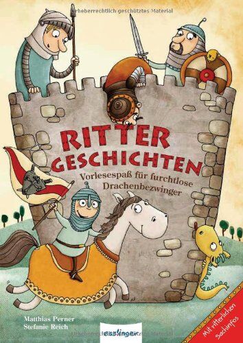Matthias Perner - Rittergeschichten: Vorlesespaß für furchtlose Drachenbezwinger - Preis vom 02.10.2026 23:42:20 h