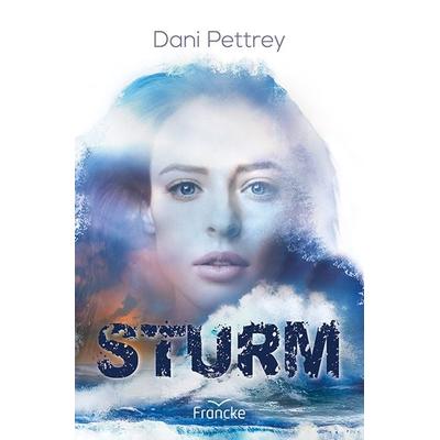 Sturm, Taschenbuch von Dani Pettrey, Francke-Buch, 978-3-96362-311-0