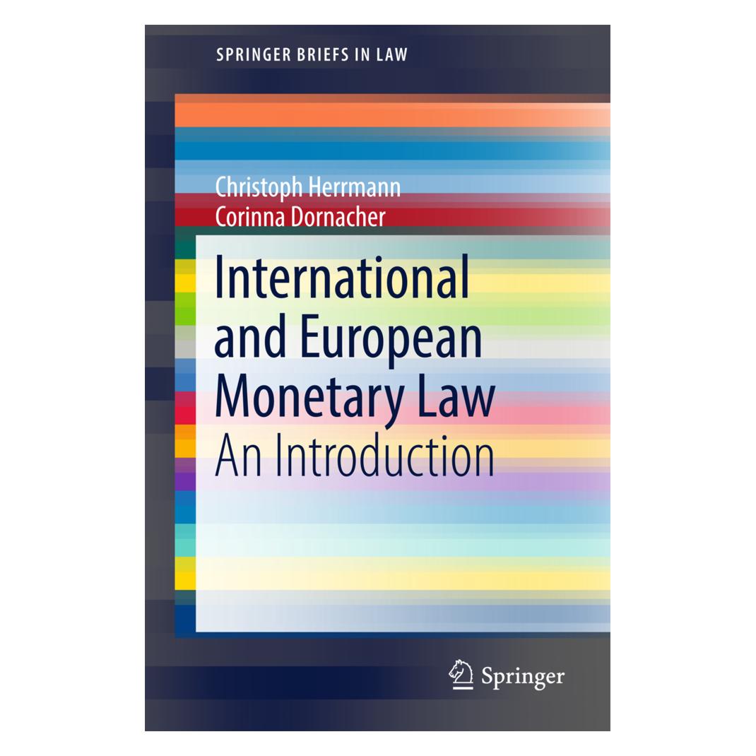 Springer International and European Monetary Law (Englisch, Softcover, Christoph Herrmann, Corinna Dornacher) (55932827)