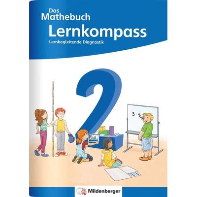 Das Mathebuch 2 Neubearbeitung – Lernkompass, Geheftet von Cathrin Höfling,Ulrike Hufschmidt,Myriam Kolbe,Julia Michalke,Sebastian Walter,