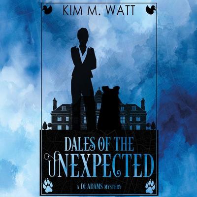 Dales of the Unexpected - Kim M. Watt, Audio, 9781444863802
