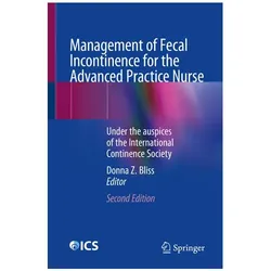 Management of Fecal Incontinence for the Advanced Practice Nurse, Fachbücher von Donna Z. Bliss