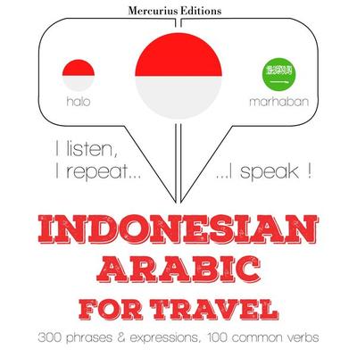Travel words and phrases in Arabic - JM Gardner, Audio, 9782821146389