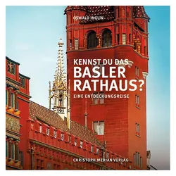 Kennst du das Basler Rathaus?, Kinderbücher von Oswald Inglin