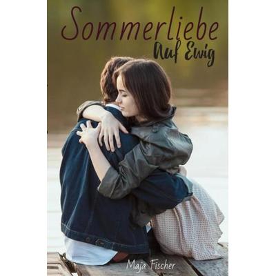 Sommerliebe, Taschenbuch von Maja Fischer, Epubli, 978-3-7485-2950-7