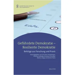 Gefährdete Demokratie - Resiliente Demokratie, Fachbücher von Carl-Hans Hauptmeyer, Christiane Schröder, Christian Hellwig, Abelina Junge, Denise Hoins