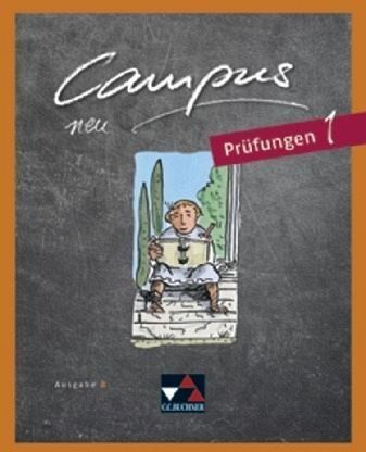 Johannes Fuchs - Campus B - neu / Gesamtkurs Latein: Campus B - neu / Campus B - neu Prüfungen 1: Gesamtkurs Latein / Zu Campus B neu, Lektionen 5-41 - Preis vom 15.10.2026 23:06:25 h