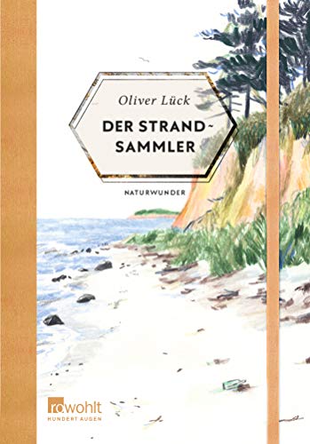 Oliver Lück - Der Strandsammler (Naturwunder, Band 6) - Preis vom 16.10.2026 11:41:07 h