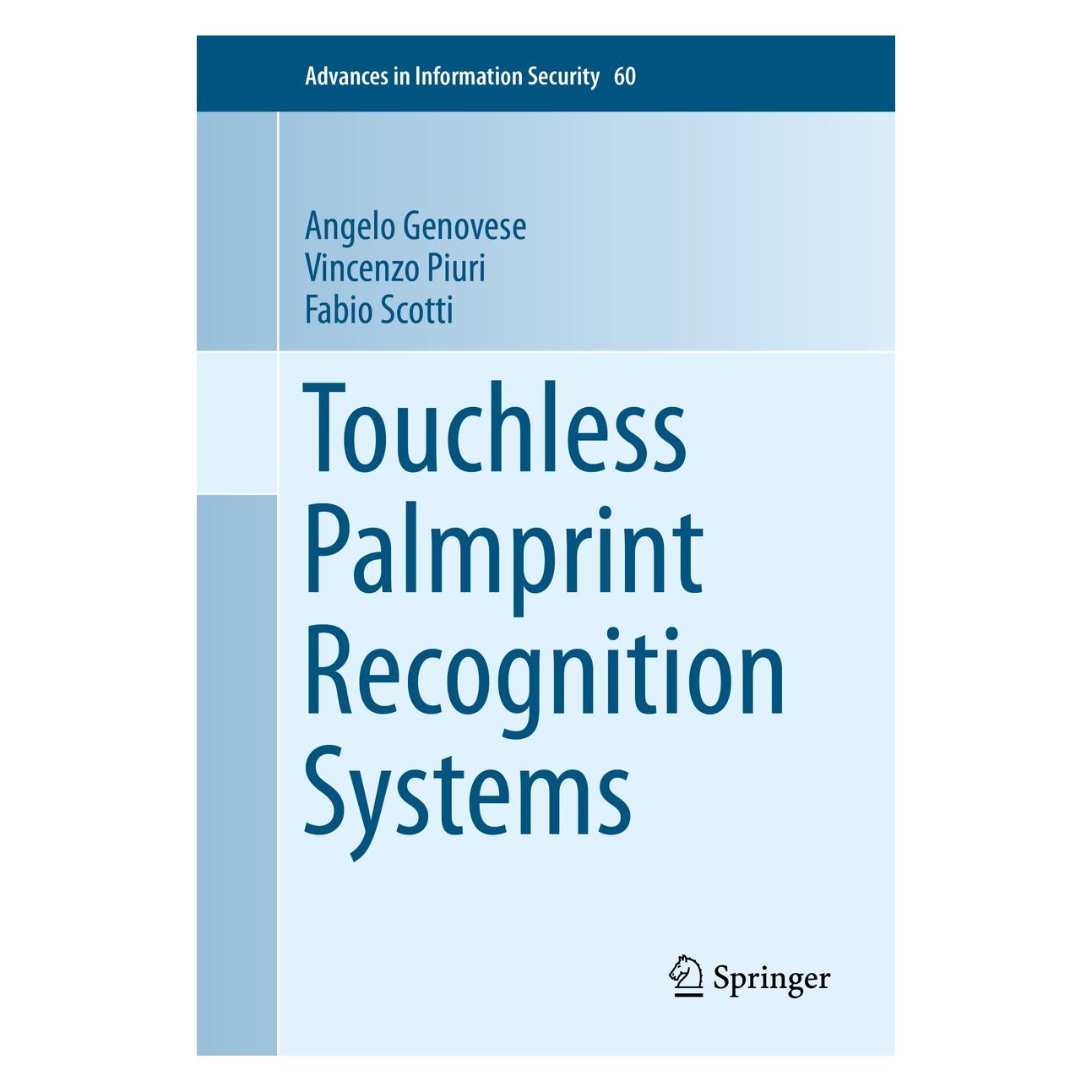 Springer Touchless Palmprint Recognition Systems (Englisch, Hardcover, Vincenzo Piuri) (9783319103648)