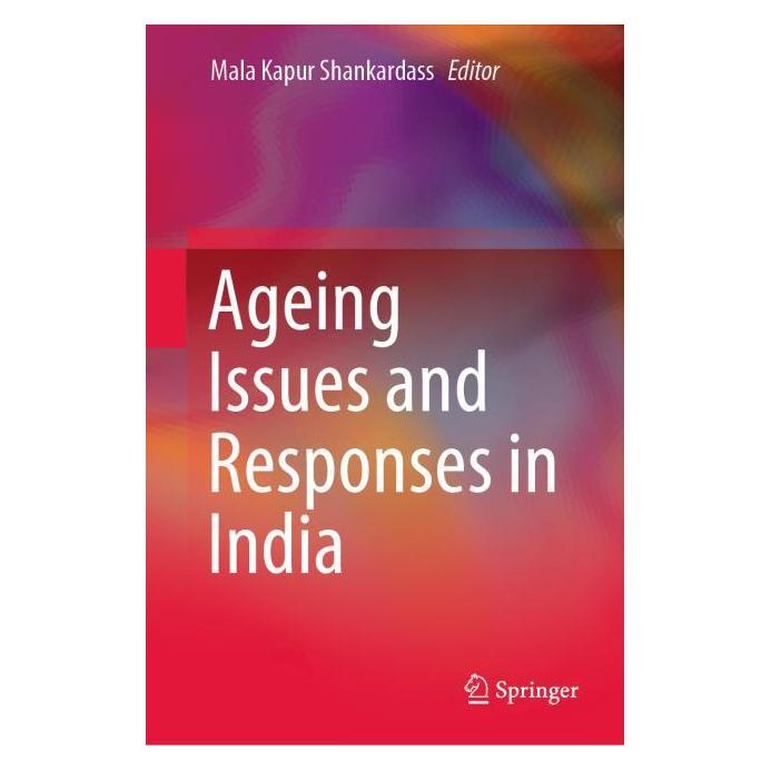 Springer Ageing Issues and Responses in India (Englisch, Hardcover, Mala Kapur Shankardass) (71875499)