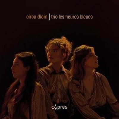 Circa Diem - Les Heures Bleues, CD