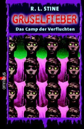 Stine, Robert L. - Gruselfieber 09. Das Camp der Verfluchten. - Preis vom 19.10.2026 19:33:35 h