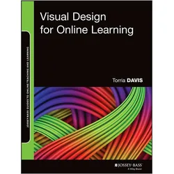 Visual Design for Online Learning, Schulbücher von Torria Davis