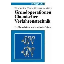 Grundoperationen chemischer Verfahrenstechnik, Fachbücher von Wilhelm R. A. Vauck, Hermann A. Müller