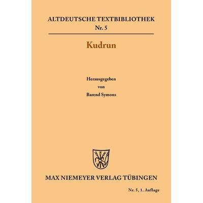 Kudrun, Taschenbuch von , De Gruyter, 978-3-11-048272-0