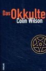 Colin Wilson - Das Okkulte - Preis vom 11.10.2026 03:10:56 h