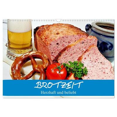 Brotzeit. Herzhaft und beliebt (Wandkalender 2027 DIN A3 quer), CALVENDO Monatskalender