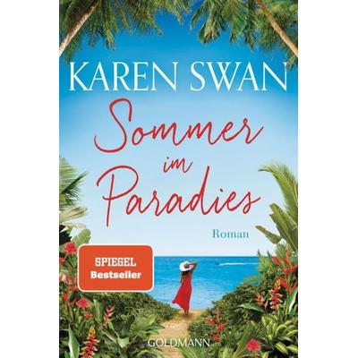 Sommer im Paradies, Taschenbuch von Karen Swan, Goldmann