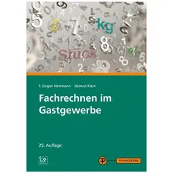 Herrmann:Fachrechnen im Gastgewerbe, Schulbücher von F Jürgen Herrmann, Helmut Klein